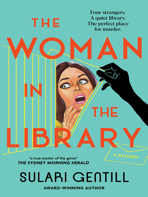Title details for The Woman in the Library by Sulari Gentill - Wait list